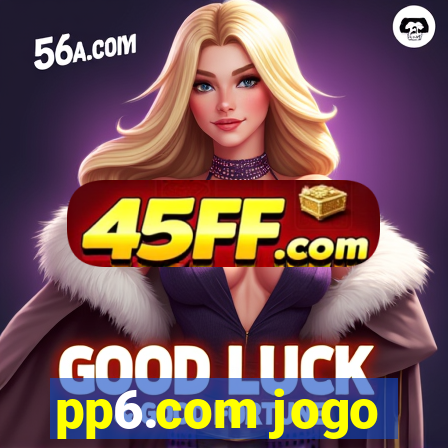pp6.com jogo